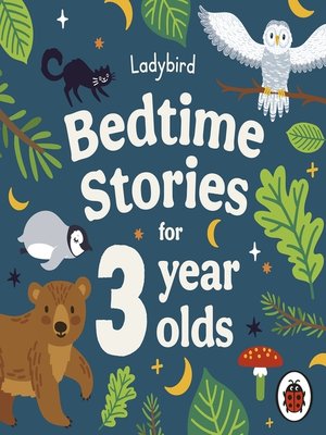 cover image of Ladybird Bedtime Stories for 3 Year Olds